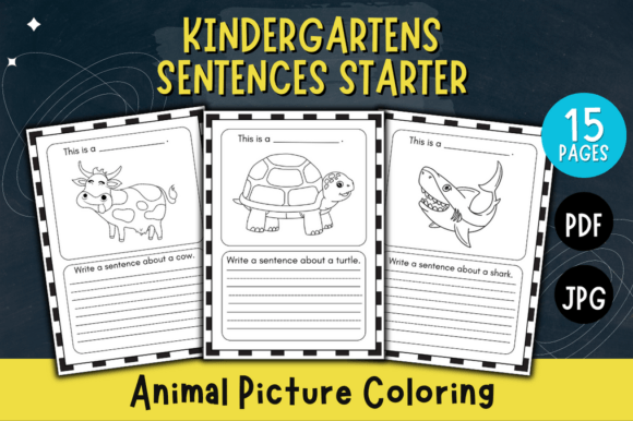Kindergarten Sentence Starters: Spark Early Writing